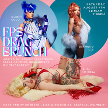 Load image into Gallery viewer, August 4: Summer Sizzle: Drag Brunch Spectacular at Fast Penny Spirits!