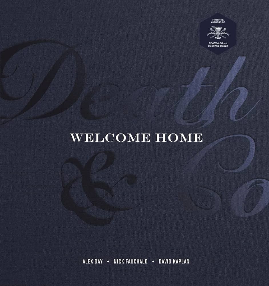 Welcome Home by Death & Co